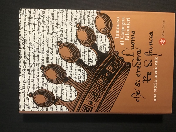 L'UOMO CHE SI CREDEVA RE DI FRANCIA. UNA STORIA MEDIEVALE