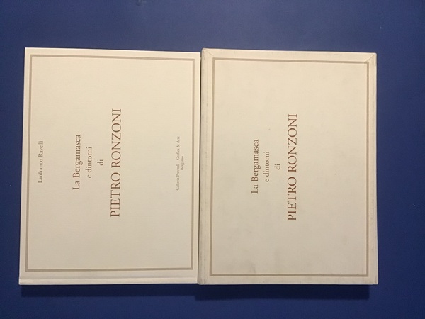 LA BERGAMASCA E DINTORNI DI PIETRO RONZONI