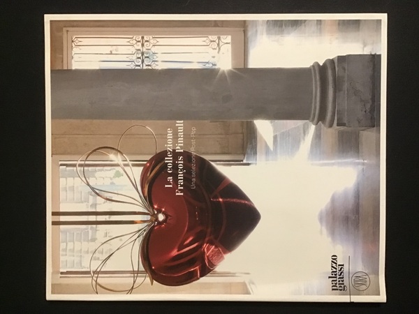 LA COLLEZIONE FRANCOIS PINAULT. UNA SELEZIONE POST-POP