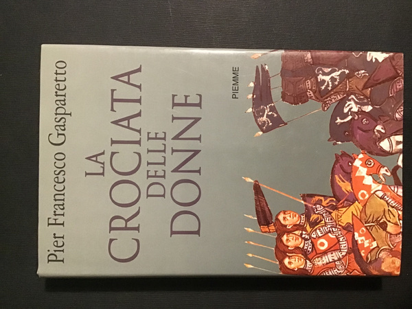 LA CROCIATA DELLE DONNE