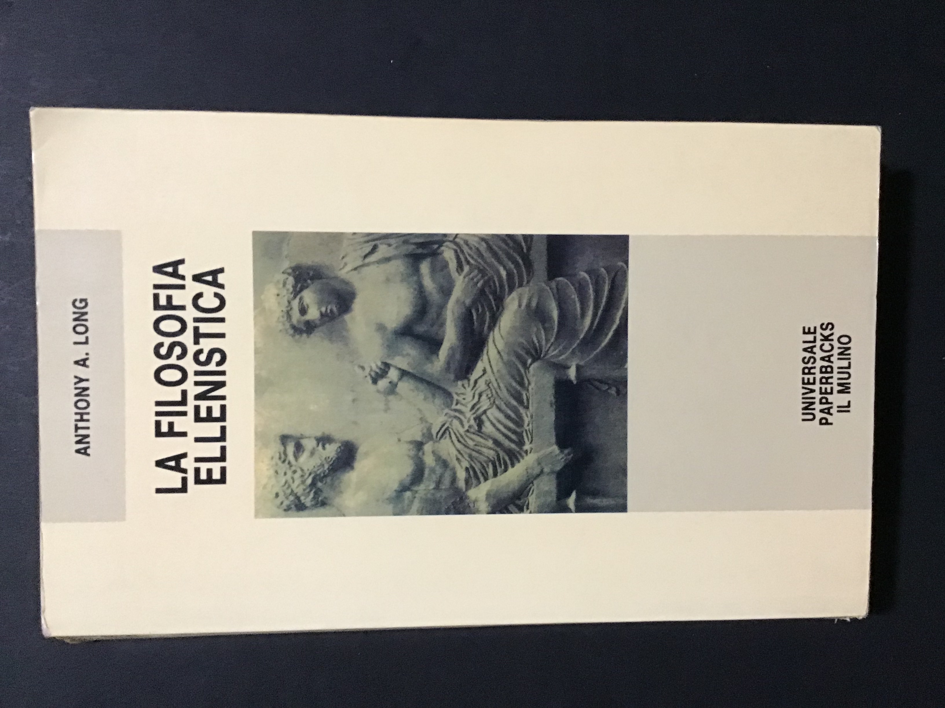 LA FILOSOFIA ELLENISTICA. STOICI, EPICUREI E SCETTICI