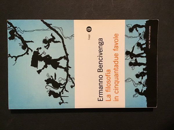 LA FILOSOFIA IN CINQUANTADUE FAVOLE