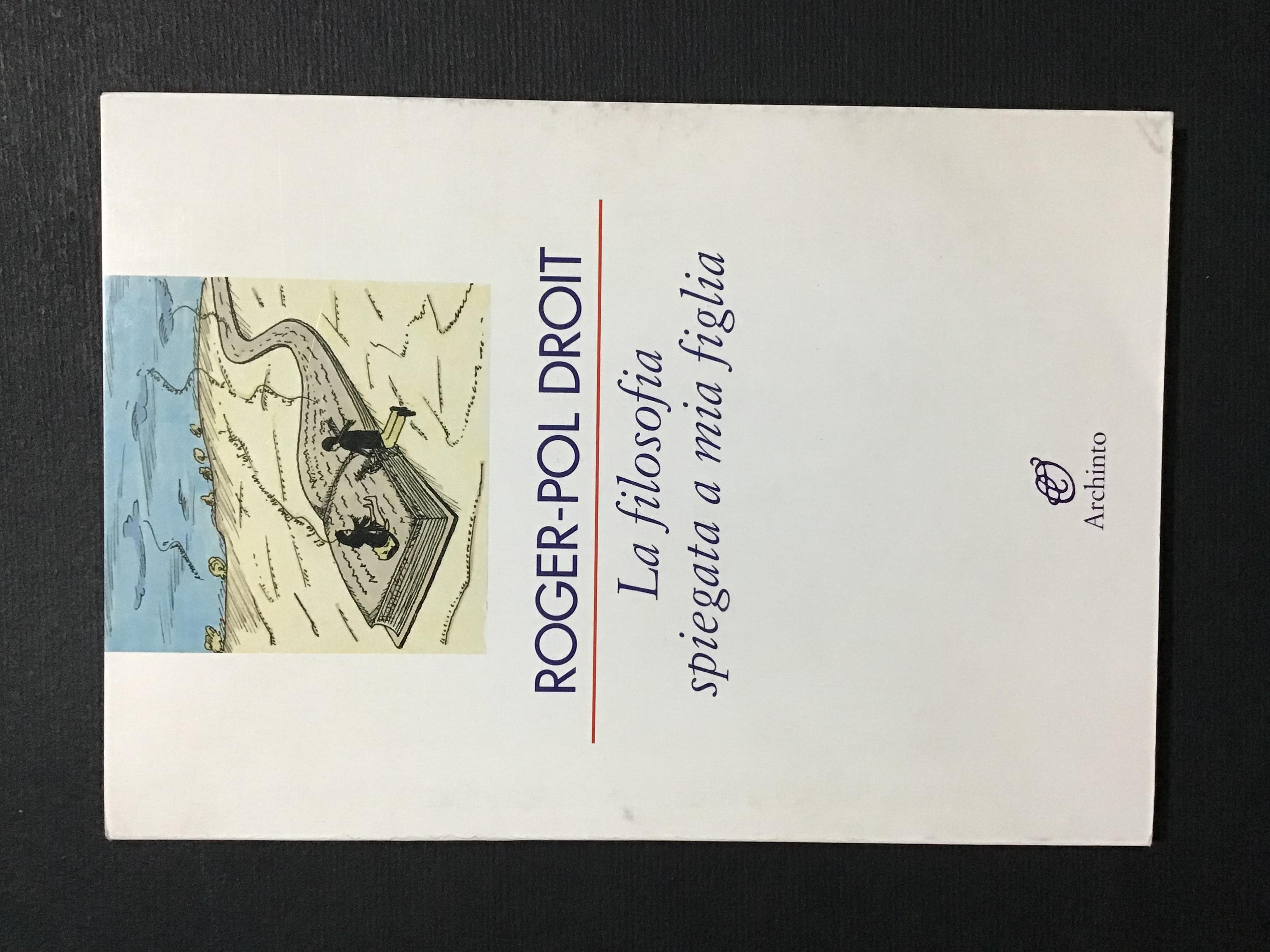 LA FILOSOFIA SPIEGATA A MIA FIGLIA