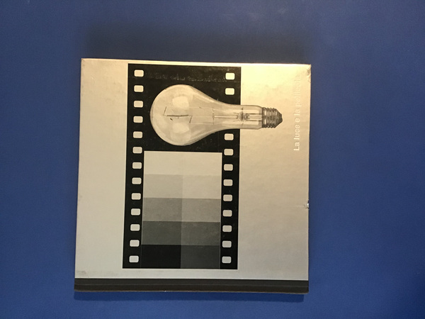 LA FOTOGRAFIA. LA LUCE E LA PELLICOLA