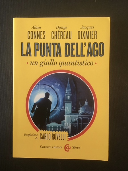 LA PUNTA DELL'AGO. UN GIALLO QUANTISTICO