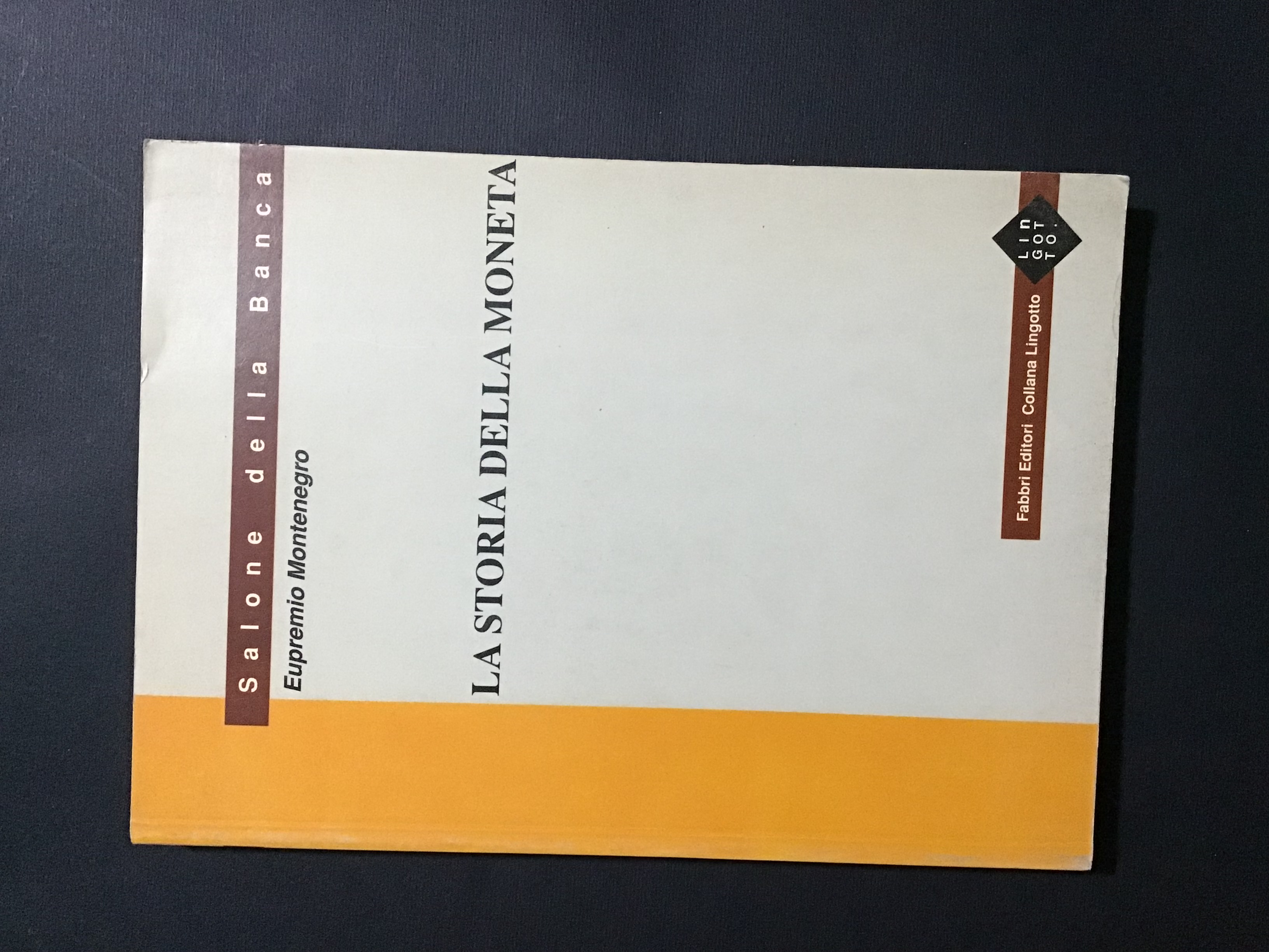 LA STORIA DELLA MONETA