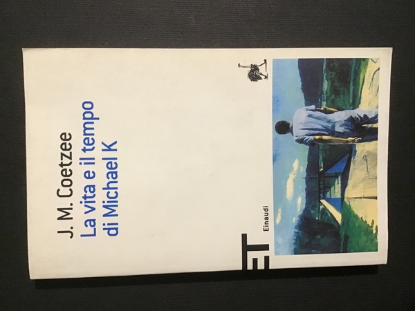 LA VITA E IL TEMPO DI MICHAEL K