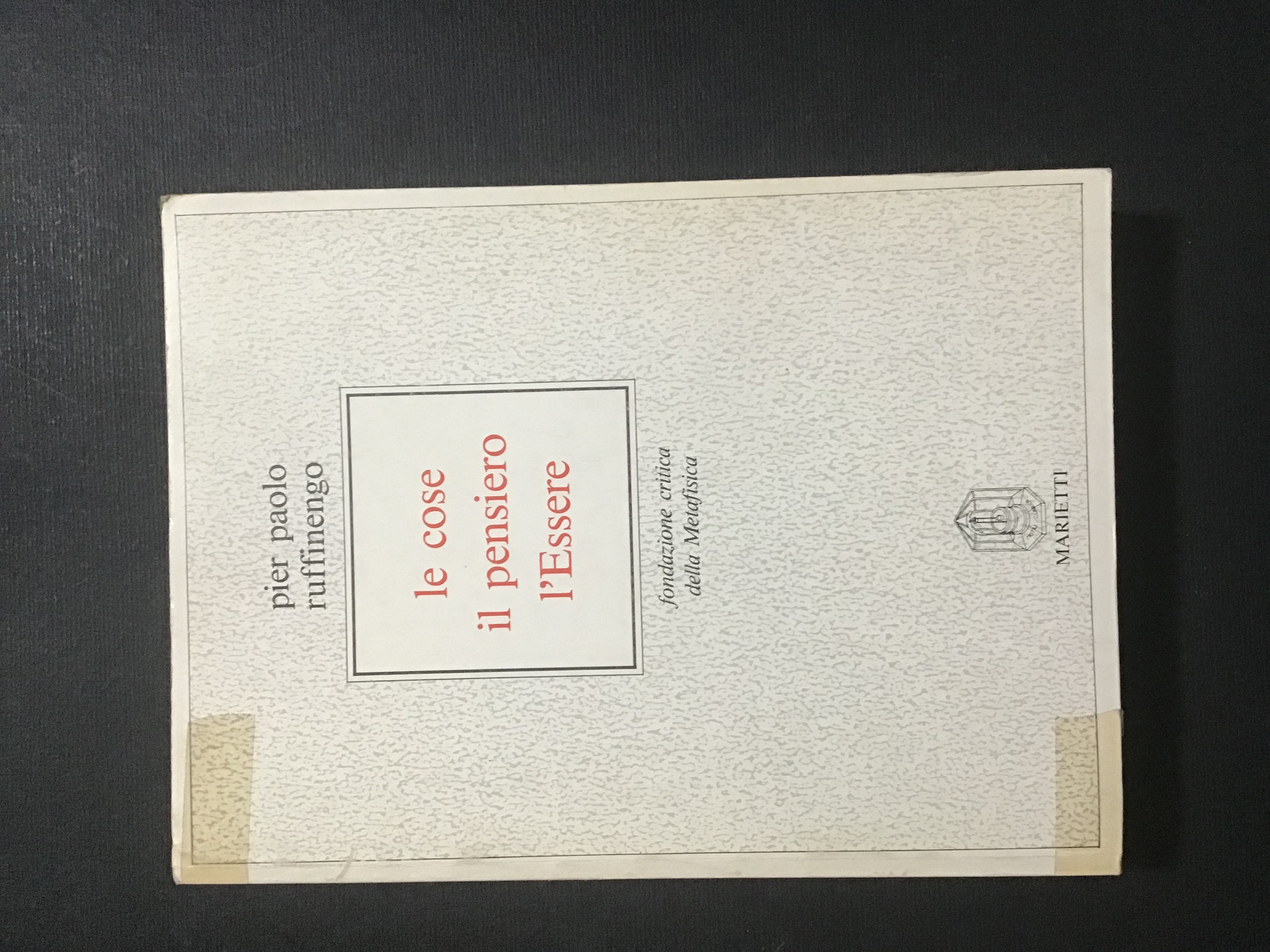 LE COSE IL PENSIERO L'ESSERE
