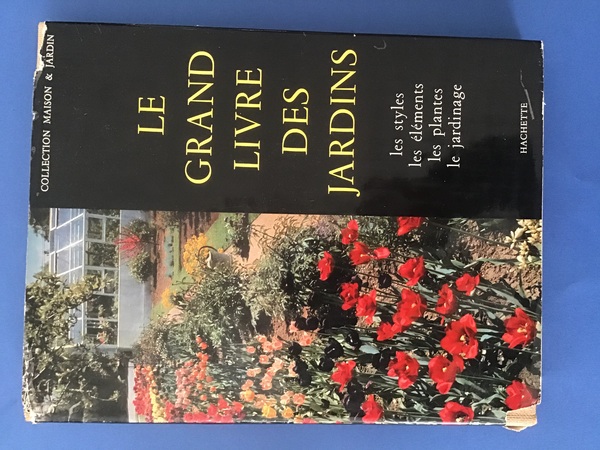 LE GRAND LIVRE DES JARDINS