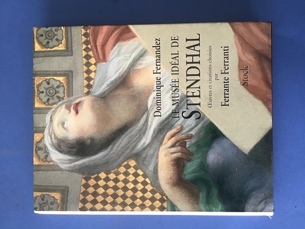 LE MUSEE IDEAL DE STENDHAL