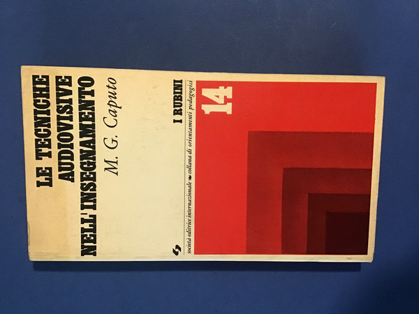 LE TECNICHE AUDIOVISIVE NELL'INSEGNAMENTO