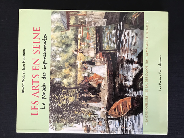 LES ARTS EN SEINE. LE PARADIS DES IMPRESSIONISTES