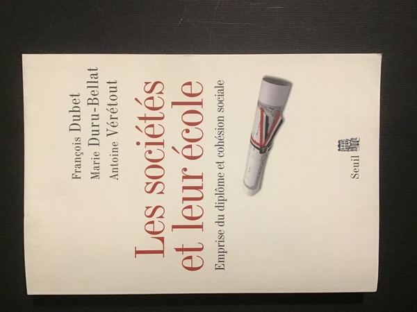 LES SOCIETES ET LEUR ECOLE. EMPRISE DU DIPLOME ET COHESION …
