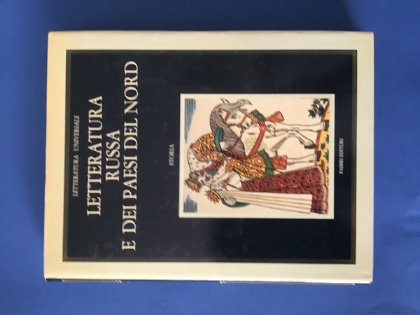 LETTERATURA RUSSA E DEI PAESI DEL NORD. STORIA