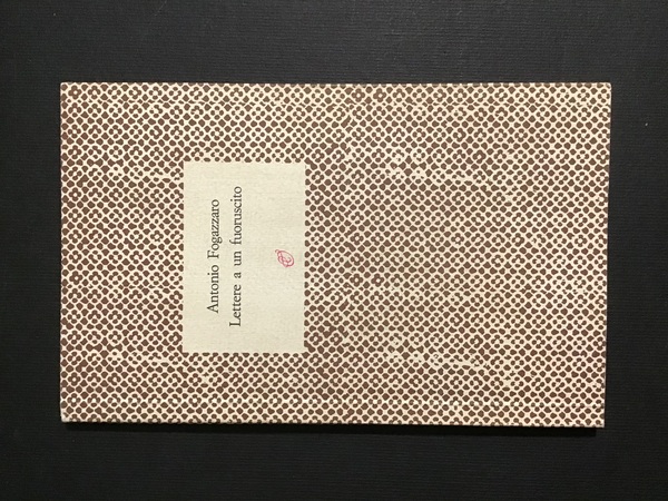 LETTERE A UN FUORUSCITO