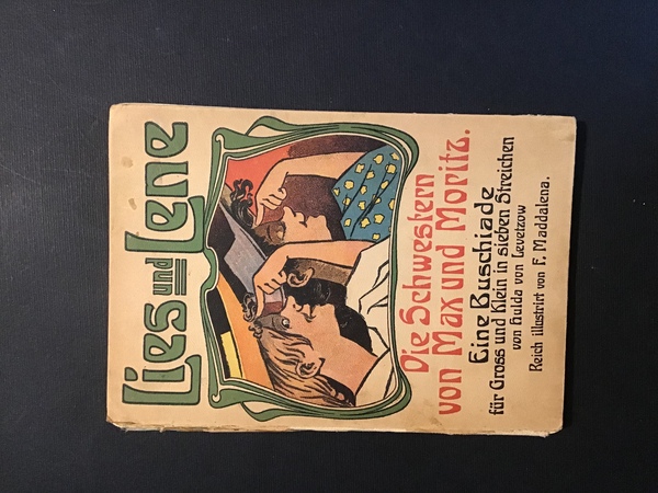 LIES UND LENE. DIE SCHWESTERN VON MAX UND MORITZ. EINE …