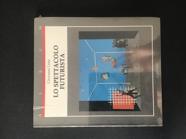 LO SPETTACOLO FUTURISTA