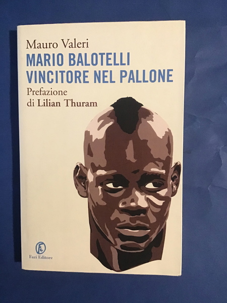 MARIO BALOTELLI VINCITORE NEL PALLONE