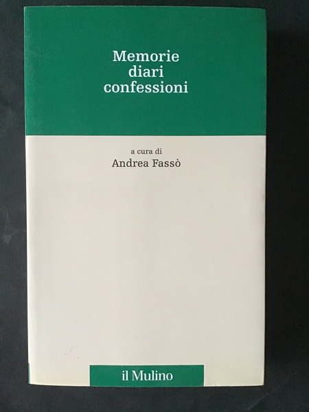 MEMORIE DIARI CONFESSIONI