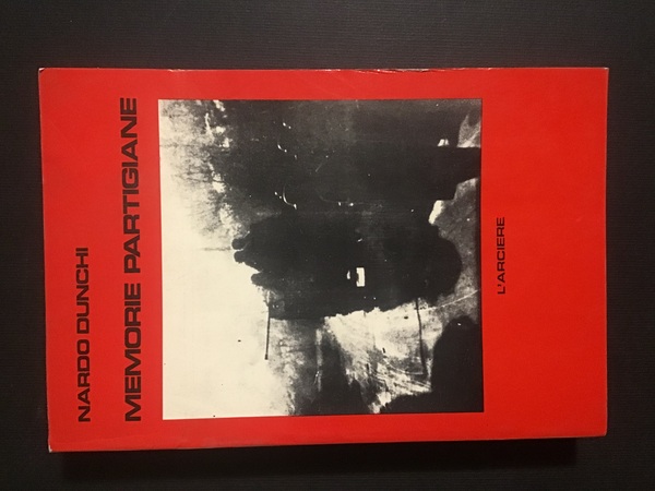MEMORIE PARTIGIANE