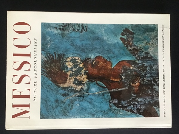 MESSICO. PITTURE PRECOLOMBIANE