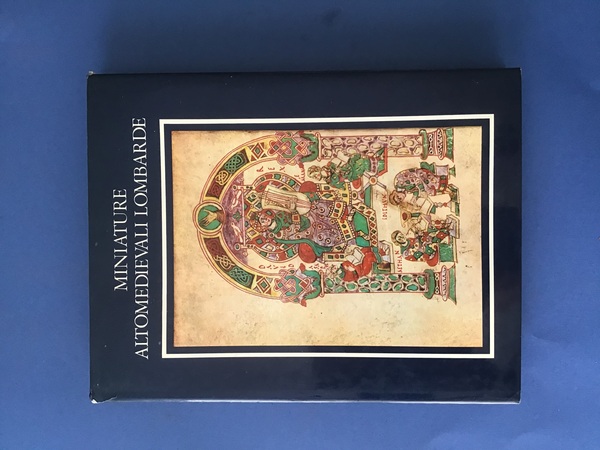 MINIATURE ALTOMEDIEVALI LOMBARDE