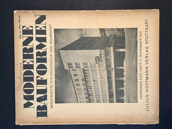 MODERNE BAUFORMEN. MONATSHEFTE FUR ARCHITEKTUR UND RAUMKUNST