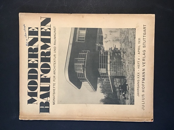 MODERNE BAUFORMEN. MONATSHEFTE FUR ARCHITEKTUR UND RAUMKUNST