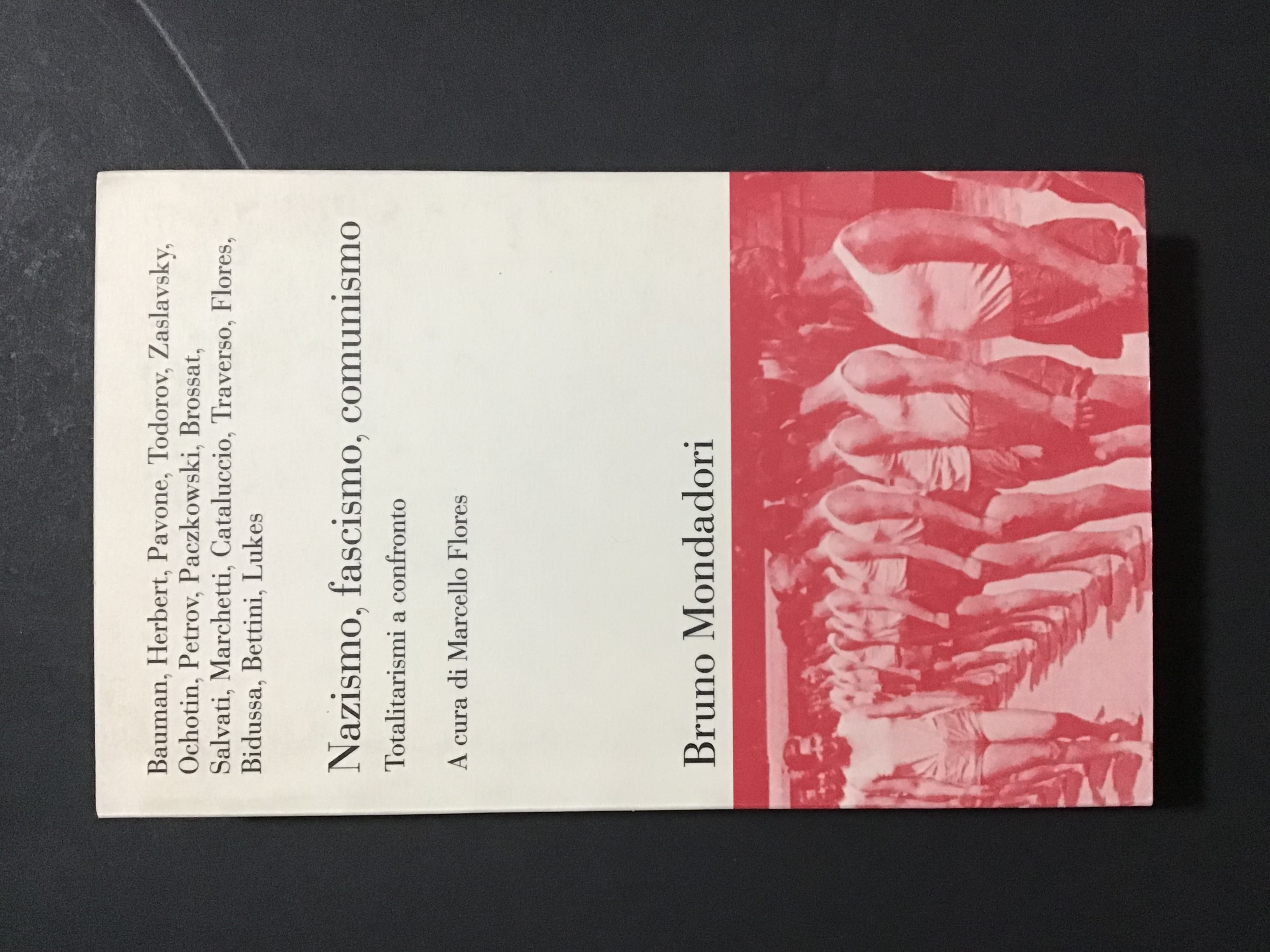 NAZISMO, FASCISMO, COMUNISMO. TOTALITARISMI A CONFRONTO