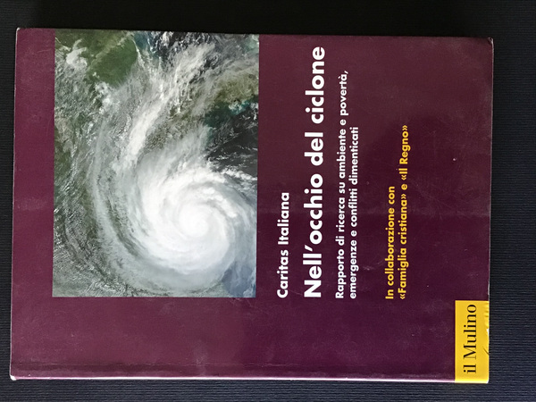 NELL'OCCHIO DEL CICLONE. RAPPORTO DI RICERCA SU AMBIENTE E POVERTA', …