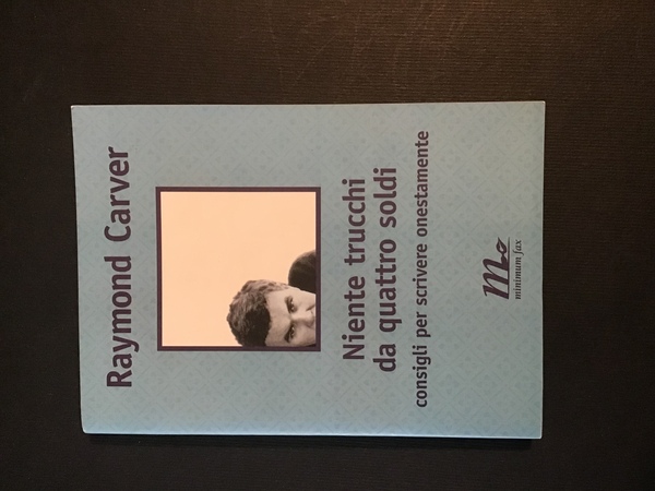 NIENTE TRUCCHI DA QUATTRO SOLDI. CONSIGLI PER SCRIVERE ONESTAMENTE