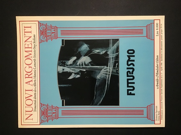 NUOVI ARGOMENTI. FUTURISMO