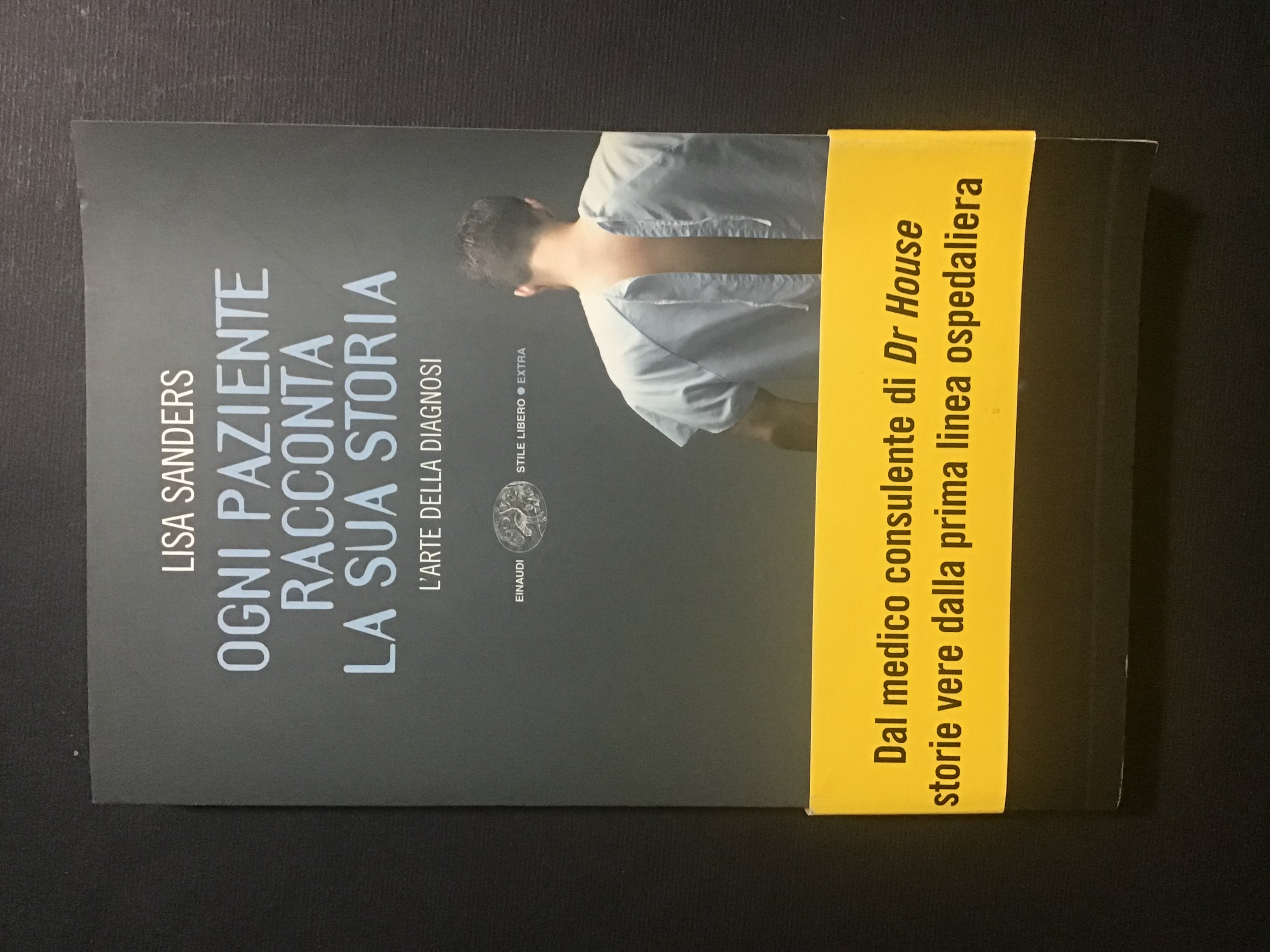 OGNI PAZIENTE RACCONTA LA SUA STORIA. L'ARTE DELLA DIAGNOSI