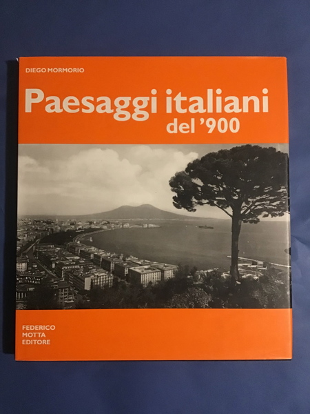 PAESAGGI ITALIANI DEL '900