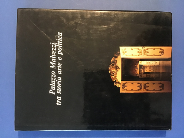 PALAZZO MALVEZZI TRA STORIA ARTE E POLITICA