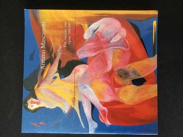 PER OSCURE VIE. OPERE 1994-2001