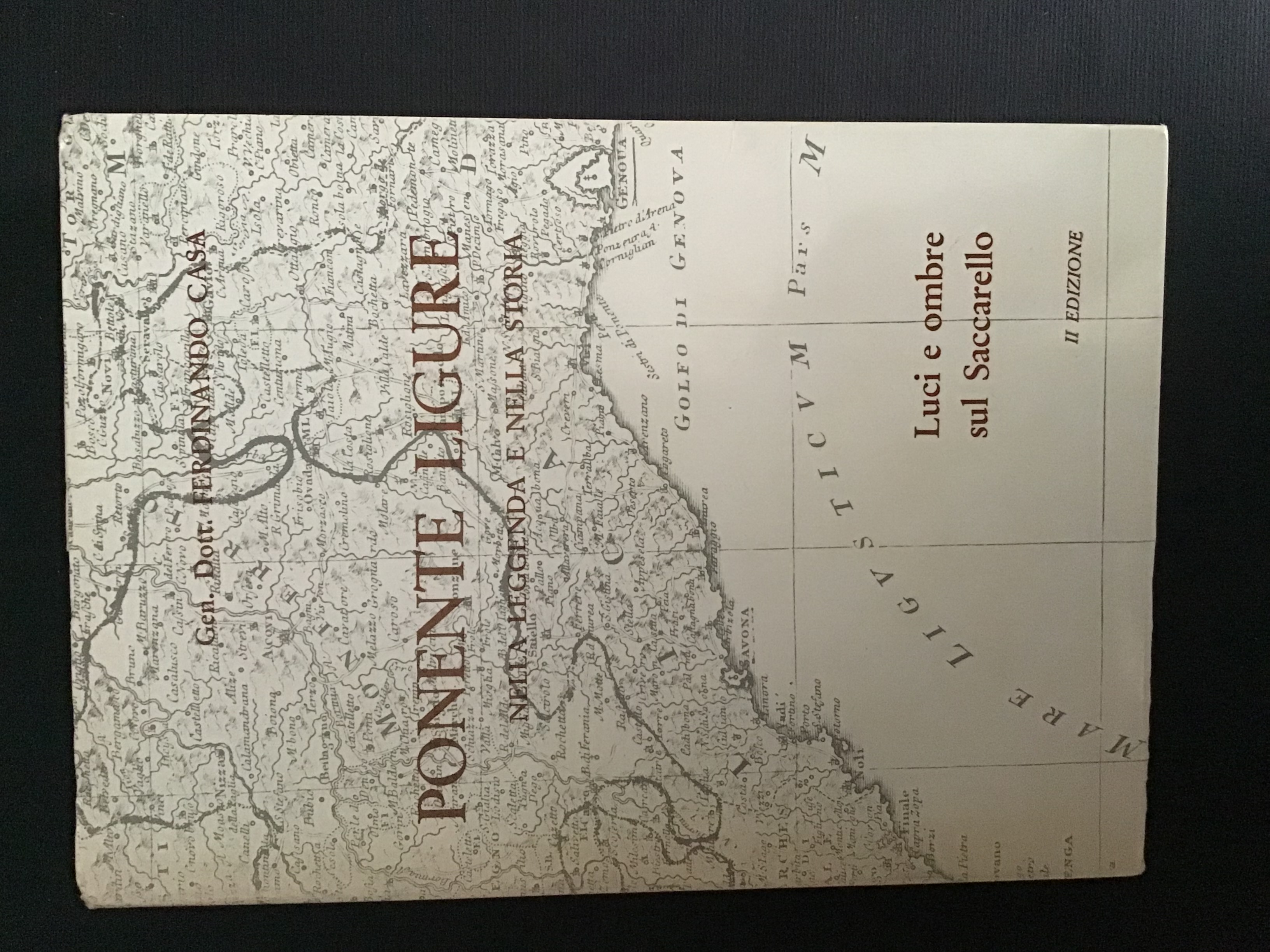 PONENTE LIGURE NELLA LEGGENDA E NELLA STORIA (LUCI E OMBRE …