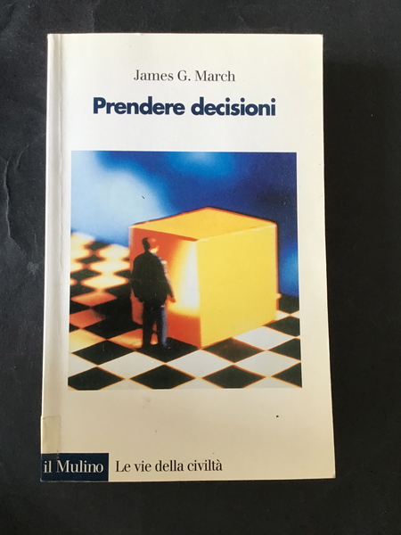 PRENDERE DECISIONI