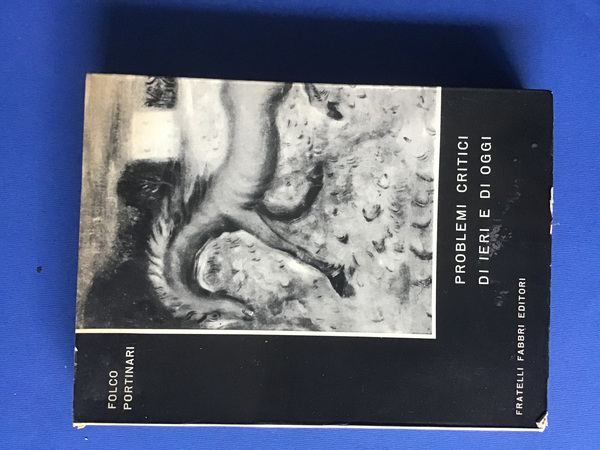 PROBLEMI CRITICI DI IERI E DI OGGI