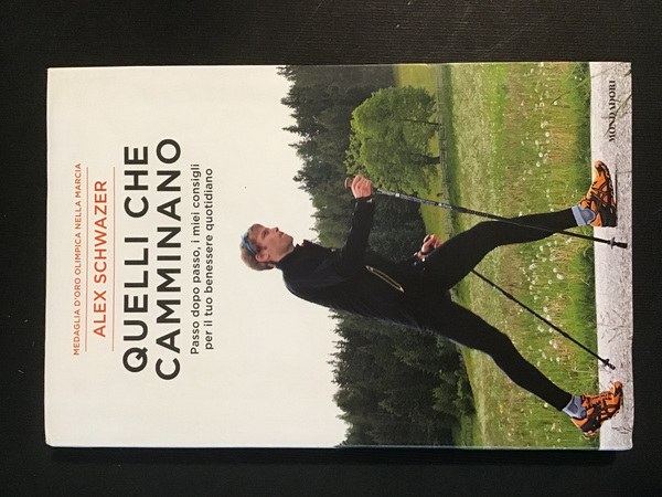 QUELLI CHE CAMMINANO. PASSO DOPO PASSO, I MIEI CONSIGLI PER …