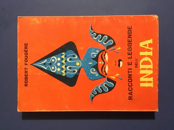 RACCONTI E LEGGENDE DELL'INDIA