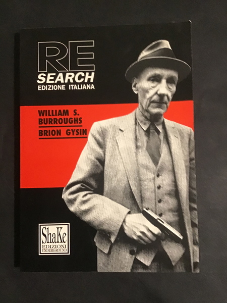 RE SEARCH - WILLIAM S. BURROUGHS - BRION GYSIN