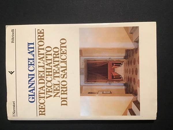 RECITA DELL'ATTORE VECCHIATTO NEL TEATRO DI RIO SALICETO