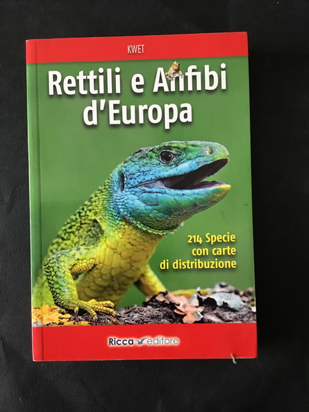 RETTILI E ANFIBI D'EUROPA