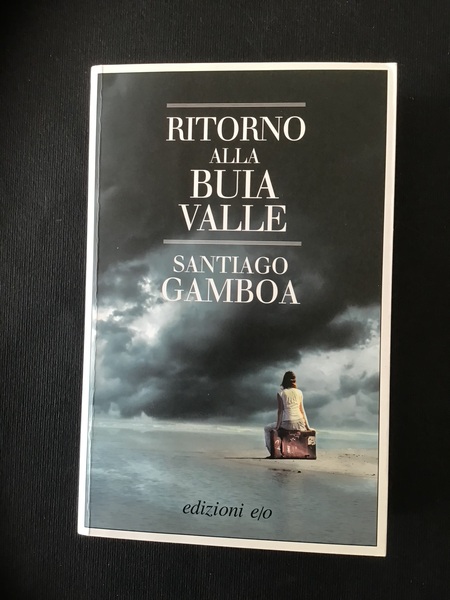 RITORNO ALLA BUIA VALLE