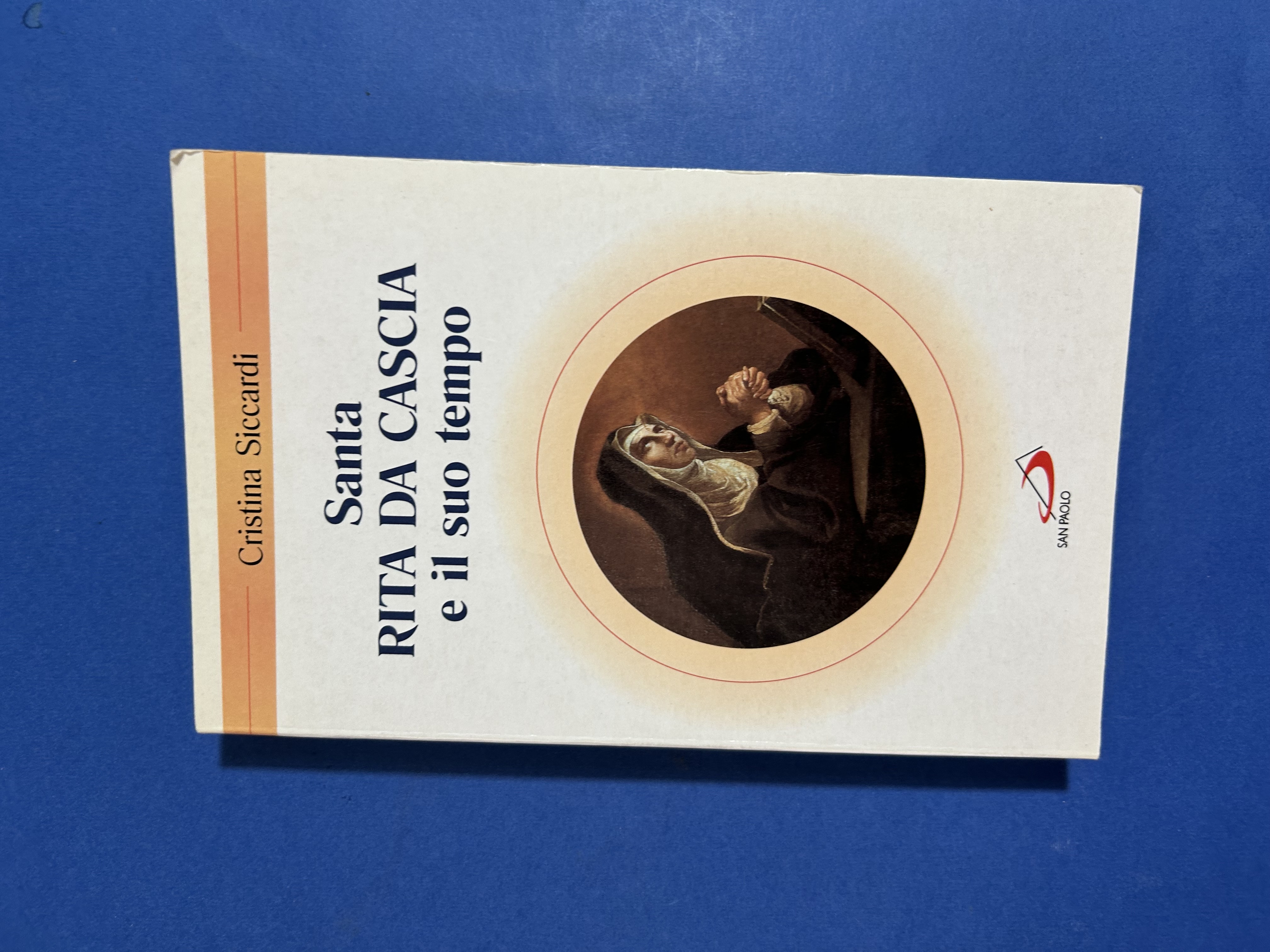 SANTA RITA DA CASCIA E IL SUO TEMPO