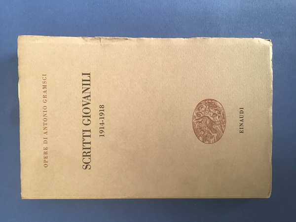 SCRITTI GIOVANILI 1914-1918