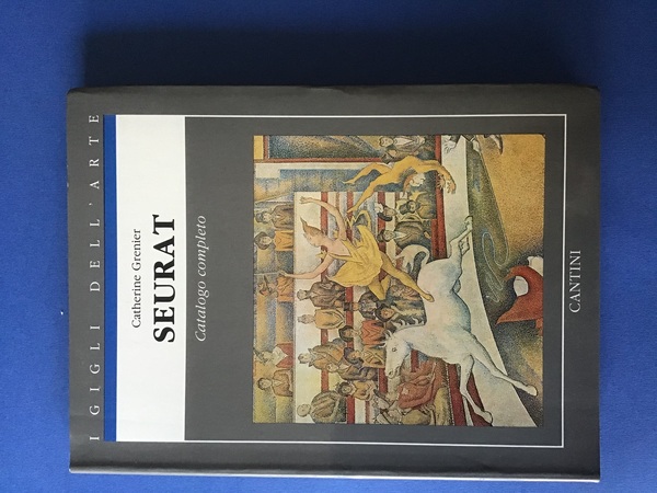 SEURAT. CATALOGO COMPLETO DEI DIPINTI