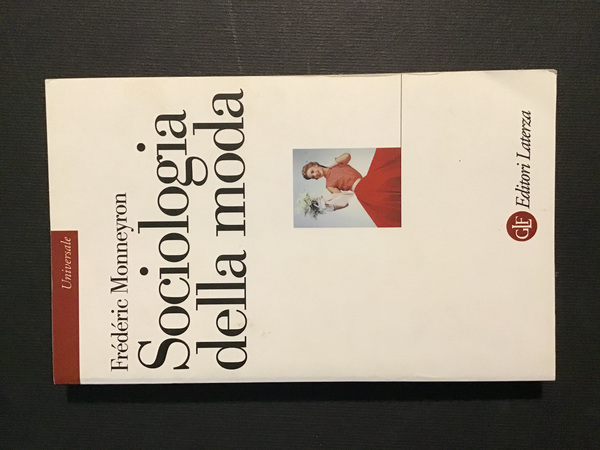 SOCIOLOGIA DELLA MODA