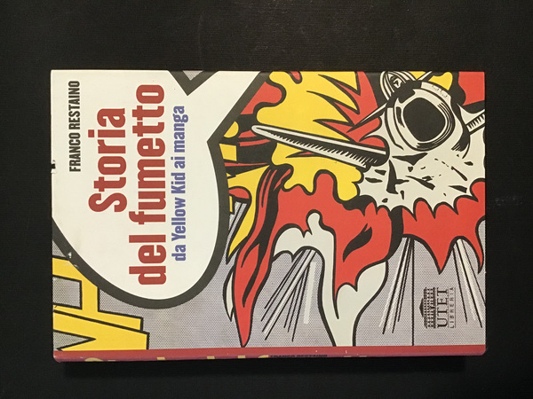 STORIA DEL FUMETTO. DA YELLOW KID AI MANGA